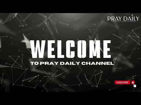 Pray Daily #dailyprayer #praydaily #God #Jesus #scriptures #meditation #intro