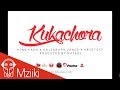 King Kaka X Kaligraph Jones X Kristoff  - Kukachora  (Official Audio)