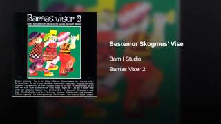 Bestemor Skogmus' Vise