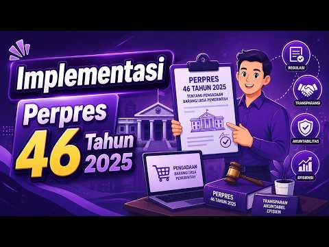 Implementasi Perpres 46 Tahun 2025