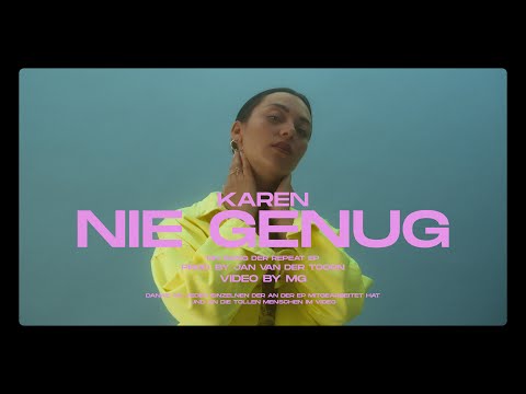 Karen - Nie Genug [Offizielles Musikvideo]