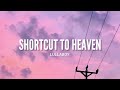 Shortcut to Heaven - Lullaboy (Video Lyrics) l "Your love is a shortcut to heaven"