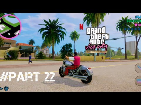 Gta Vice City Definitive Edition Mobile Gameplay Walkthrough Part 22 (Android)