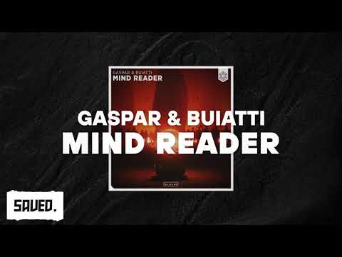 Gaspar & Buiatti - Mind Reader