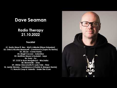 Dave Seaman's Radio Therapy - October 2022