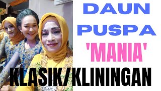 Download lagu DAUN PUSPA-KLASIK/KLININGAN. vokal MANIA (GAGAK MUDA) mp3 Download lagu DAUN PUSPA-KLASIK/KLININGAN. vokal MANIA (GAGAK MUDA) mp3