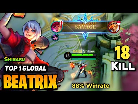SAVAGE + 18 KILL! Beatrix One Hit Build [ Top 1 Global Beatrix Best Build ] By Shibaru - MLBB