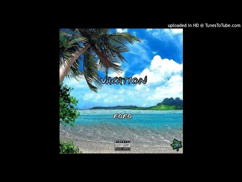 roro - Vacation