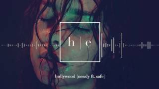 Nessly - Hollywood Ft. SAFE