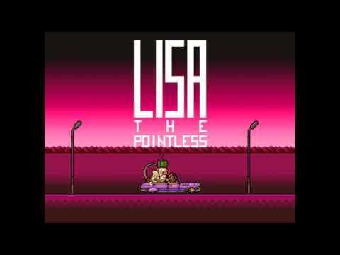 LISA: The Pointless - Modern Day Ouroboros