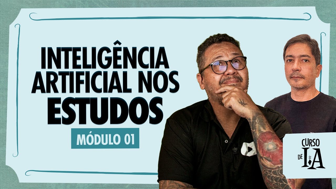 Como a IA Pode Transformar Seus Estudos - @CursoemVideo Inteligência Artificial