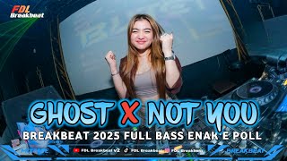 Download lagu DJ GHOST X NOT YOU REMIX BREAKBEAT 2025 FULL BASS mp3 Download lagu DJ GHOST X NOT YOU REMIX BREAKBEAT 2025 FULL BASS mp3