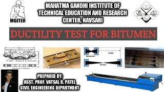 DUCTILITY TEST FOR BITUMEN ~ GTU : Highway Engineering (2150601) @M.G.I.T.E.R, NAVSARI
