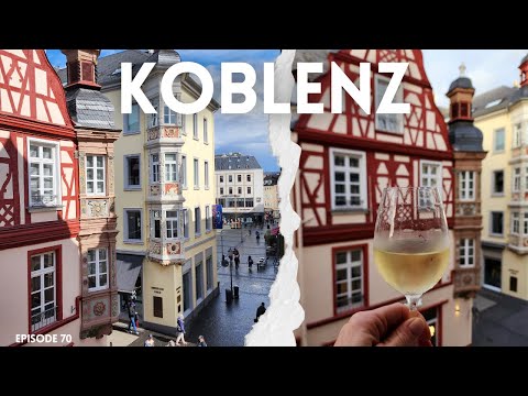 What to do in Koblenz Germany | The cutest Rhine River Town