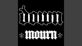 Mourn