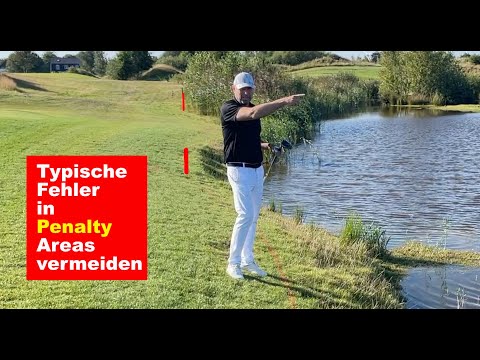 Penalty Areas - Häufige Fehler vermeiden! Golfregeln Erklärt Teil 1