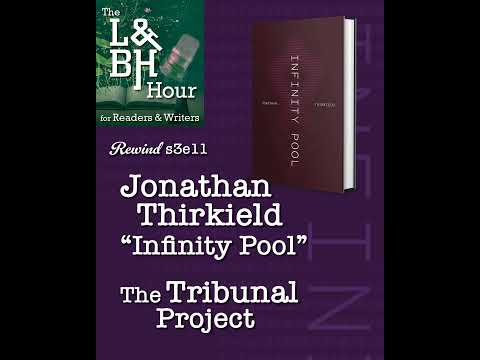 s3e11 Rewind – Infinity Pool, The Tribunal Project