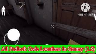 All Padlock Code Locations in Granny (1.8)