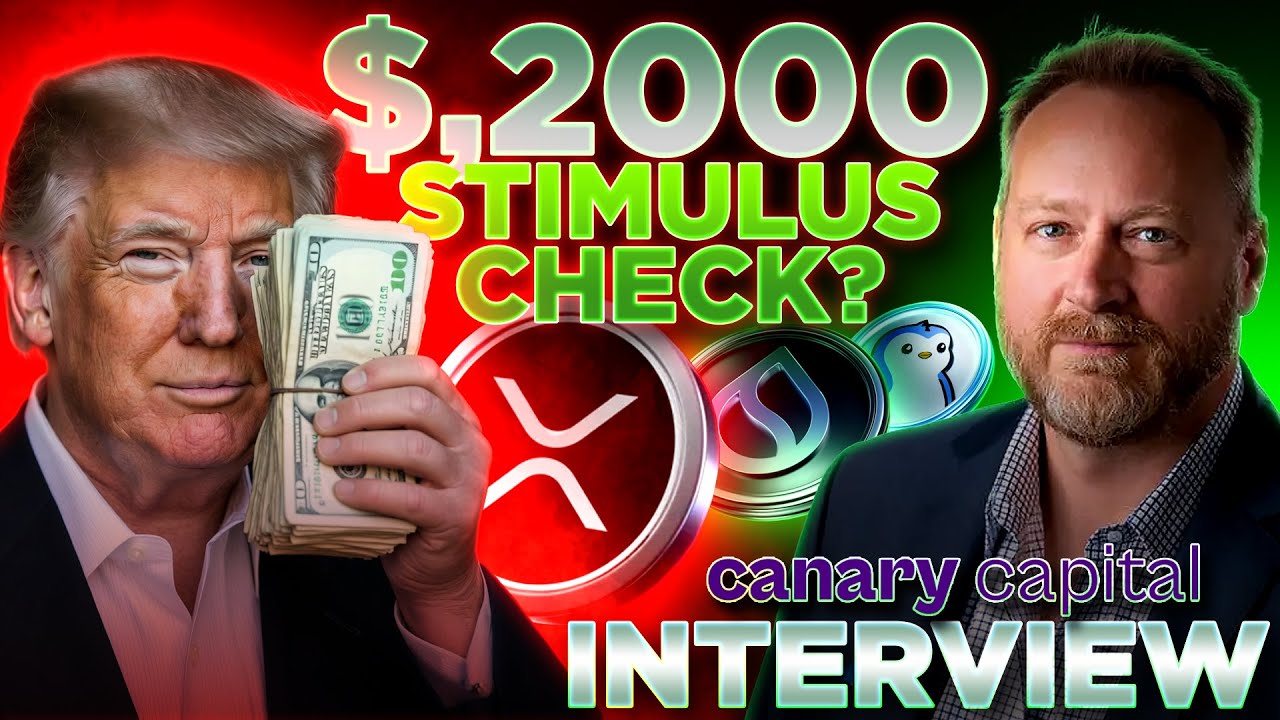 $2,000 Tariff Checks Sparking Altcoin & ETF Surge?🚀Canary Capital CEO Steven McClurg