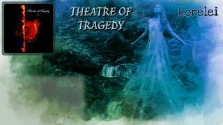 Theatre of Tragedy - Lorelei (lyrics on screen)