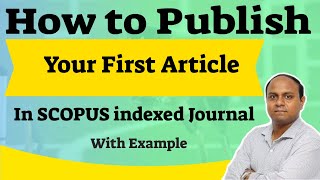How to Write and Publish Your First Research Paper in SCOPUS Indexed Journals||Write & Publish||
