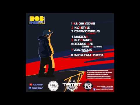 06. RobOne feat B.L.S aka Rigor Morits. Perdimos la Fe