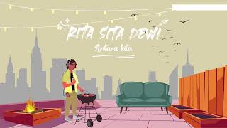 Download lagu Rida Sita Dewi - Antara Kita mp3