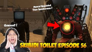 Download lagu EPISODE 56 SKIBIDI TOILET TERBARU, Ada Upgraded Titan Speakerman! Reaction Skibidi Toilet - Part 39 mp3
