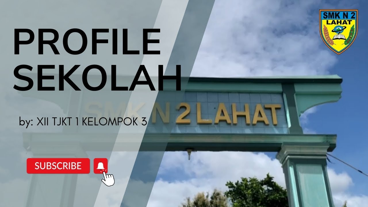 Video Profil Profil SMK Negeri 2 Lahat