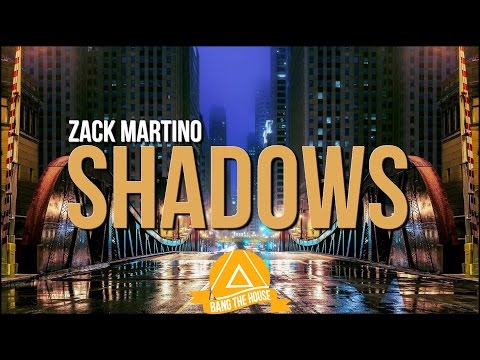 Zack Martino - Shadows (Original Mix)