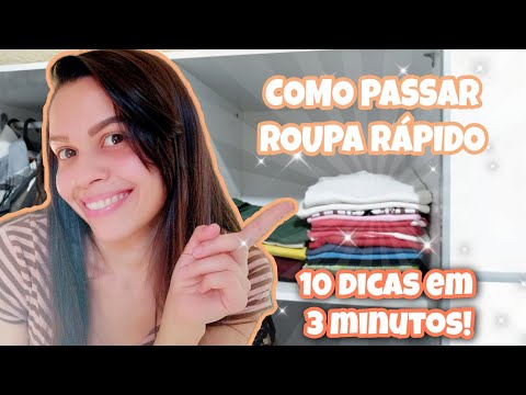 COMO PASSAR ROUPA RÁPIDO | Aprenda 10 dicas em apenas 3 minutos