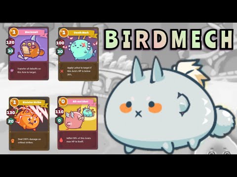 THE BEST COMBO | AXIE KISS + DUAL BLADE | BIRD MECH PLANT