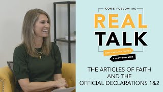 Real Talk Come Follow Me - S2E50 - The Articles of Faith and the Official Declarations 1 & 2