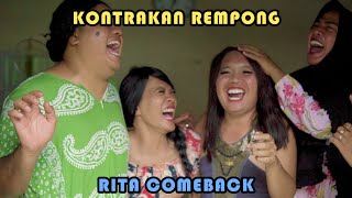 RITA COMEBACK || KONTRAKAN REMPONG EPISODE 460