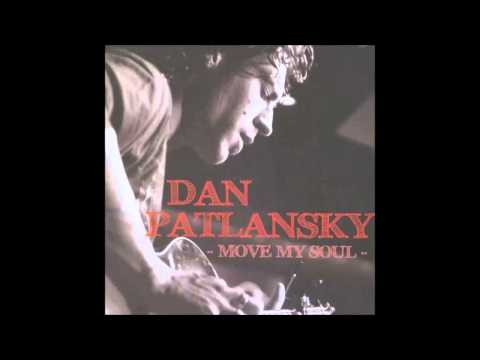 Dan Patlansky - Big Things Going Down