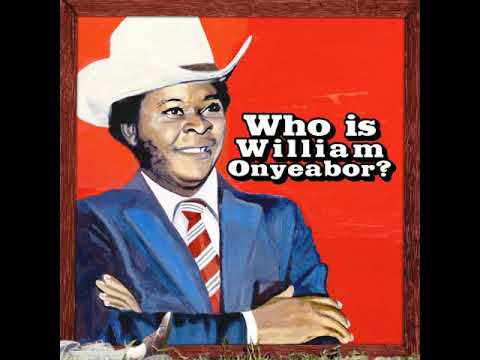 William Onyeabor - Fantastic Man