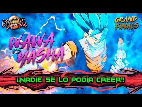 ¿EL MILAGRO MÁS INCREÍBLE? GRAN FINAL entre WAWA y YASHA: DRAGON BALL FIGHTERZ