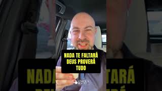Nada te faltará, Deus proverá tudo! @ViniciusIracet