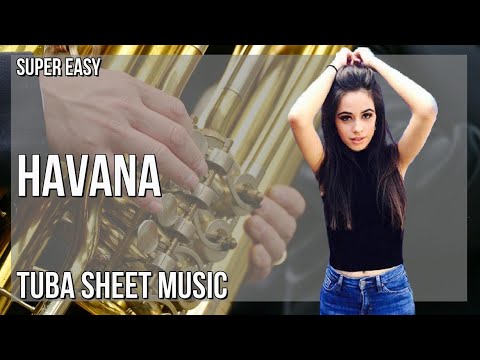 SUPER EASY Tuba Sheet Music: How to play Havana  by Camila Cabello
