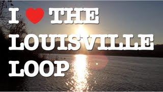 preview picture of video 'The Louisville Loop'