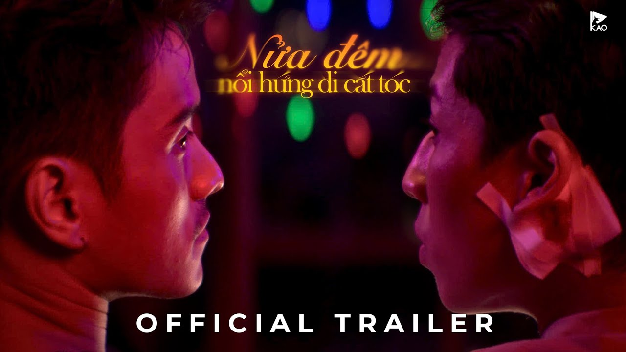 NỬA ĐÊM NỔI HỨNG ĐI CẮT TÓC | BOY’S LOVE OFFICIAL TRAILER