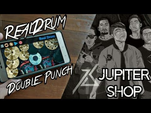 Real Drum | Jupiter Shop - Double Punch ( feat Knockdown - NOK37 - Striker )