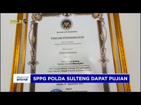 SPPG POLDA SULTENG DIPUJI KARENA HIGENIS DAN JAGA KUALITAS BAHAN MAKANAN