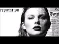 Taylor Swift - ...Ready For It (Instrumental com Backing Vocals)