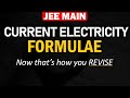 Current Electricity Formulae And Concept REVISION In 25 Min JEE Physics By Mohit Sir IITKGP