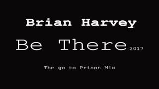 East 17 - Be There (Prison Mix by Brian Harvey 2017)