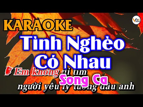 Tình Nghèo Có Nhau - KARAOKE [Song Ca] | Vici Karaoke