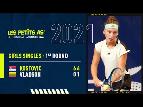 Les Petits As 2021 | Girls 1st Round | Teodora KOSTOVIC vs. Laima VLADSON