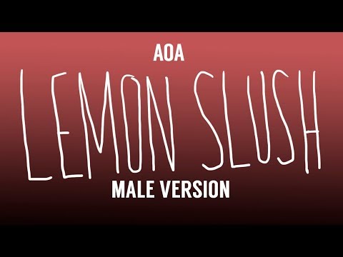 [MALE VERSION] AOA - Lemon Slush