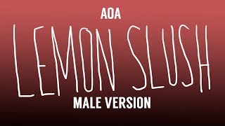 [MALE VERSION] AOA - Lemon Slush